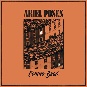 Ariel Posen - Coming Back