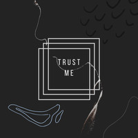 Bakka - Trust Me