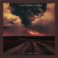 Josh Abbott Band - The Highway Kind
