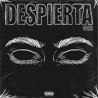 Gona - Despierta (Explicit)