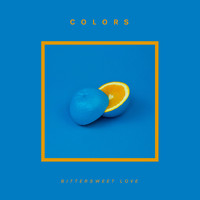 Colors - Bittersweet Love