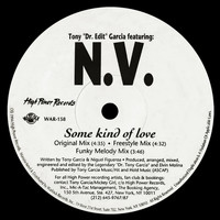 N.V. - Some Kind of Love / Yum Yum Gimmie Some
