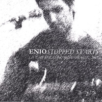 Enio - Stopped Starts: Live at the Concord Cafe