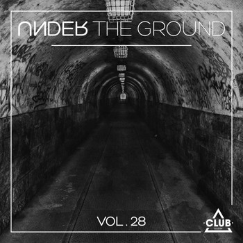 Various Artists - Under the Ground, Vol. 28