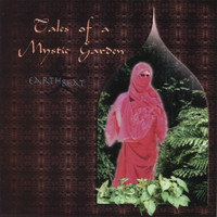Earthbeat - Tales Of A Mystic Garden