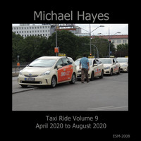 Michael Hayes - Taxi Ride, Vol. 9