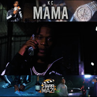KC - Mama (Explicit)