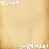 Plans - Smoking (Explicit)