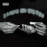 Danielsan - Fammi Un Filtro (Explicit)