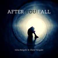 Julius Bergado and Cheryl Bergado - After You Fall