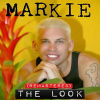 Markie - The Look (Remastered)