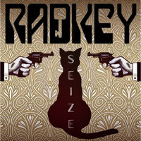 Radkey - Seize