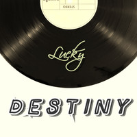 Lucky / - Destiny