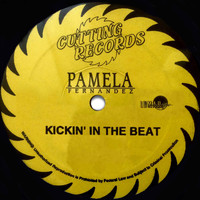 Pamela Fernandez - Kickin in the Beat (Original 12" Mixes)