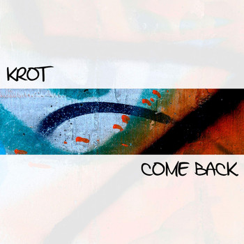 Krot - Come Back