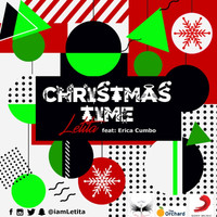 Letita Martin - Christmas Time (feat. Erica Cumbo)