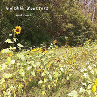 Invisible Monsters - Sunflowers