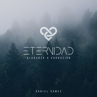 Daniel Gomez - Eternidad
