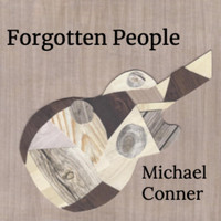 Michael Conner - Forgotten People