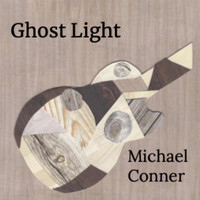 Michael Conner - Ghost Light
