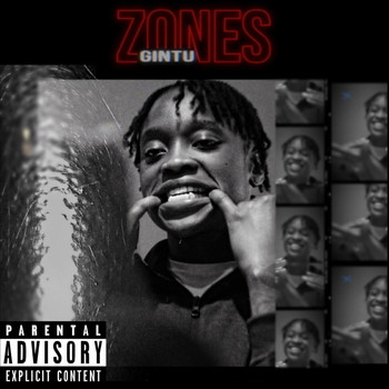 Zones - Gintu (Explicit)