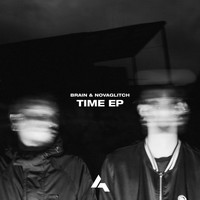 Brain & Novaglitch - Time - EP