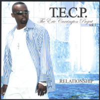 Eric Carrington - TECP Relationship