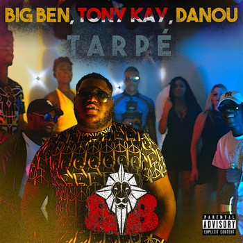 Big Ben - Tarpé (Explicit)
