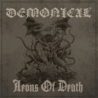 Demonical - Aeons of Death (Explicit)