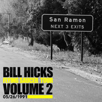 Bill Hicks - Flying Saucer Tour, Vol. 2 (Explicit)