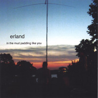 Erland - in the mud paddling like you
