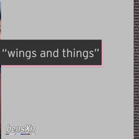 bensXn - wings and things