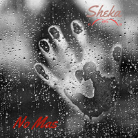 Sheka - No Más (Explicit)