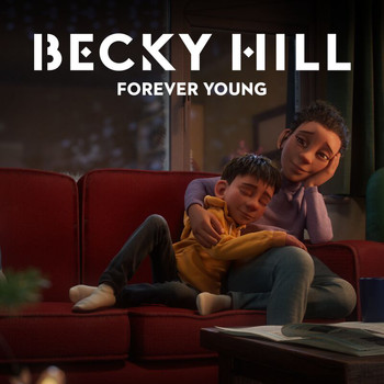 Becky Hill - Forever Young (From The McDonald's Christmas Advert 2020)