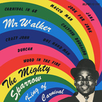 The Mighty Sparrow - Calypso Carnival Hits of 1968