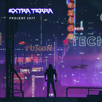 Extra Terra - Projekt 2077