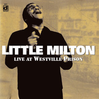 Little Milton - Live at Westville Prison