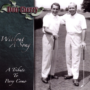 Don Cherry - Without A Song: A Tribute To Perry Como