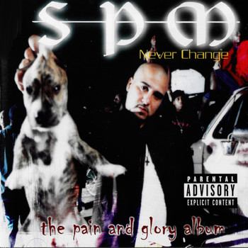 SPM - Never Change (Explicit)