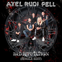 Axel Rudi Pell - Bad Reputation (Single Edit)