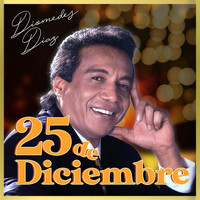 Diomedes Díaz - Diomedes Diaz: 25 de Diciembre