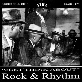 Various Artists - Just Think About Rock & Rhythm
