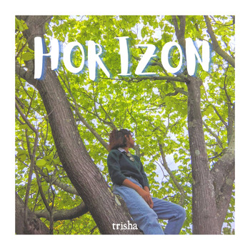 Trisha - horizon