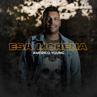 Americo Young - Esa Morena