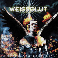 Weissglut - Im Staub Der Rebellion