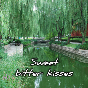 Chris Kramer - Sweet Bitter Kisses