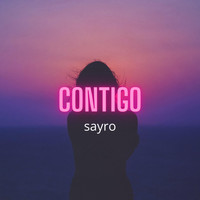 Sayro - Contigo