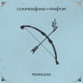 Confessions of a Traitor - Fearless