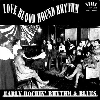 Various Artists - Love Blood Hound Rhythm