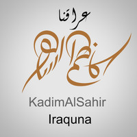 Kadim Al Sahir - Iraquna